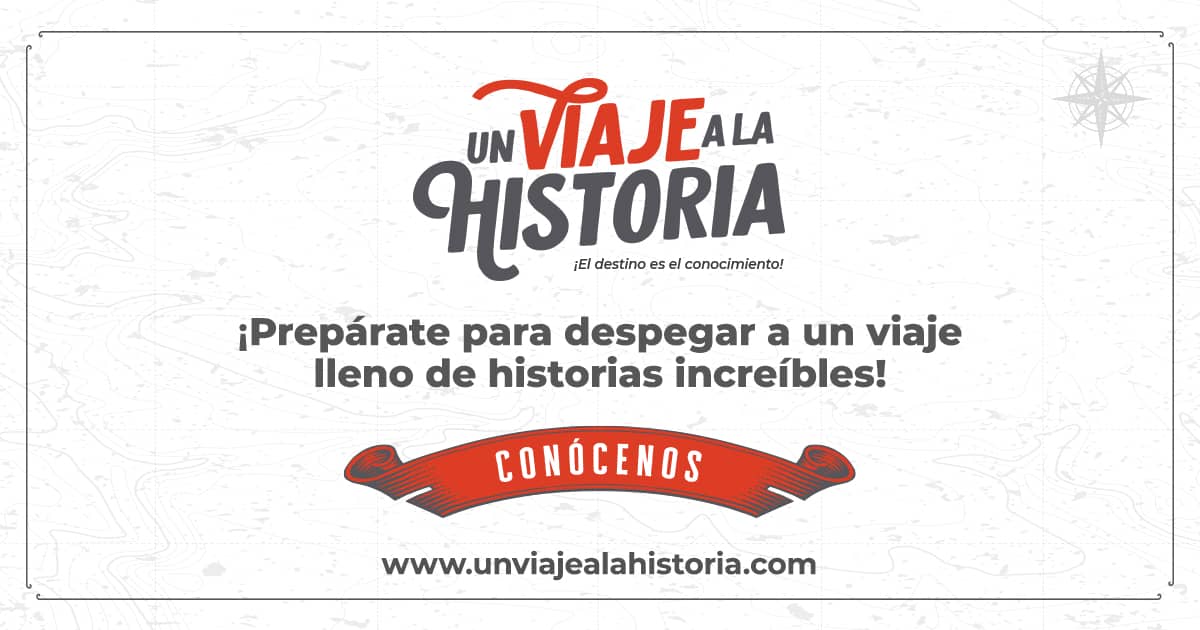 Conocenos - Un Viaje a la Historia